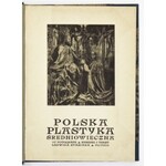 STASIAK Ludwik - Polska plastyka średniowieczna. Kraków 1912. Druk. Narodowa. 8, s. XII, 169, [1]. opr. ppł...