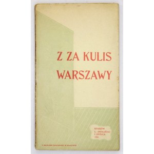 Z ZA KULIS Warszawy. Warszawa 1901. L. Zwoliński i Sp. 8, s. 221, [2]. brosz