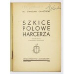 GAWKOWSKI Stanisław - Szkice polowe harcerza. Wyd. II poprawione i uzupełnione. Warszawa 1939. Wyd. Godziemba. 16d, s...