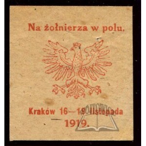 NA ŻOŁNIERZA w polu. Kraków 16 - 19 listopada 1919.