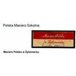 (POLSKA Macierz Szkolna). Macierz Polska w Żytomierzu.