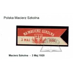 (POLSKA Macierz Szkolna). Na Macierz Szkolną. 3 maj 1920.