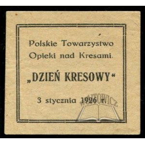 DZIEŃ Kresowy. 3 stycznia 1926 r. Polskie Towarzystwo Opieki nad Kresami.