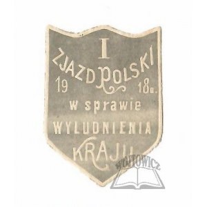 I ZJAZD Polski w sprawie wyludnienia kraju 1918 r.
