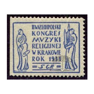 (RELIGIE i Kościoły) II Wszechpolski Kongres Muzyki Religijnej w Krakowie. Rok 1931.