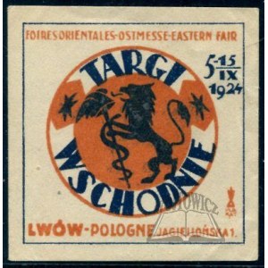 (TARGI i wystawy) Targi Wschodnie. 5 - 15.IX.1924. Lwów Pologne, Jagiellońska 1.