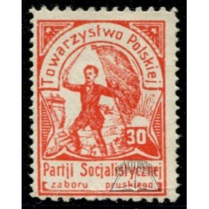 TOWARZYSTWO Polskiej Partji Socjalistycznej zaboru pruskiego.