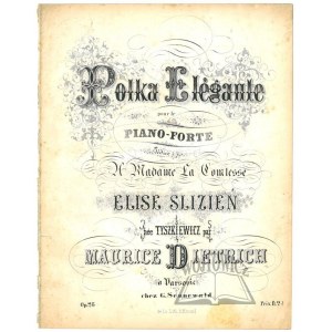 DIETRICH Maurycy, Polka Elegante.