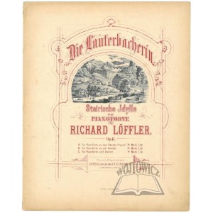 LÖFFLER Richard, Die Lauterbacherin.