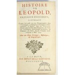 (LEOPOLD I), Histoire de Leopold, Empereur D'Occident.
