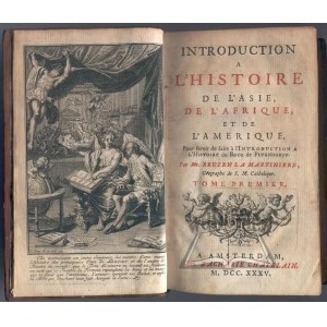 BRUZEN Martiniere (Antoine - Augustin) de la, Introduction a l'histoire de L'Asie, de L'Afrique, et de L'Amerique.