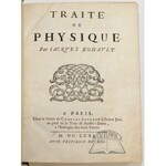 ROHAULT Jacques, Traite de Physique.