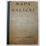 (GALICJA). Mapa Galicyi.