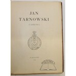 (TARNOWSKI Zdzisław), Jan Tarnowski z Dzikowa.