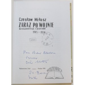MIŁOSZ Czesław, Zaraz po wojnie. Korespondencja z pisarzami 1945-1950.
