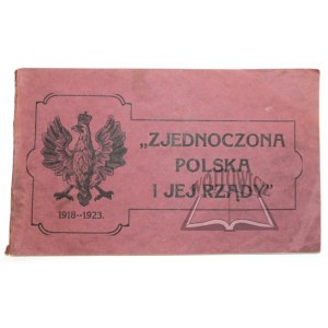 ZJEDNOCZONA Polska i Jej Rządy. 1918-1923.