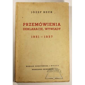 BECK Józef, Przemówienia, deklaracje, wywiady 1931-1937.