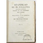 DI RENNEVILLE (Sophie), Stanislao re di Pollonia romanzo istorico seguito da un Compendio dell'istoria do Pollonia, e di Lorena.