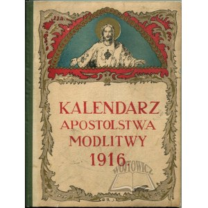 KALENDARZ Apostolstwa Modlitwy 1916.