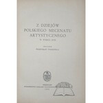 TOMKIEWICZ Władysław, Z dziejów polskiego mecenatu artystycznego w wieku XVII.