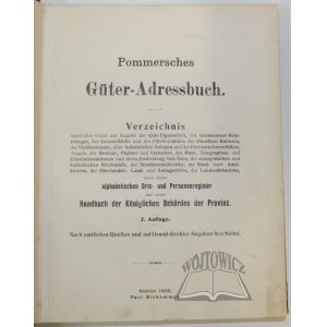 (POMORZE. Książka adresowa). Pommersches Güter-Adressbuch.