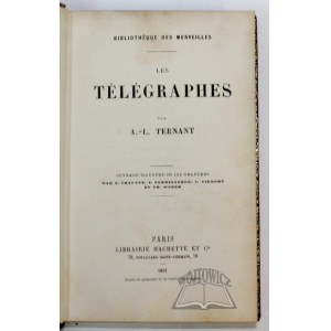 TERNANT Alcide-Ludovic, Les Telegraphes.