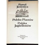 JASIENICA- POLSKA PIASTÓW, POLSKA JAGIELLONÓW, RZECZPOSPOLITA OBOJGA NARODÓW komplet