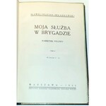 SKŁADKOWSKI- MOJA SŁUŻBA W BRYGADZIE t.1-2 1933