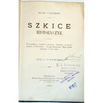 DAROWSKI- SZKICE HISTORYCZNE t.1-2 [komplet w 2 wol.] wyd. 1894-5r.