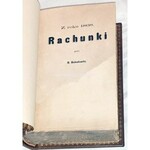 KRASZEWSKI - Z R.1866-1869 RACHUNKI [komplet w 5wol.] wyd.1867-1870 skóra