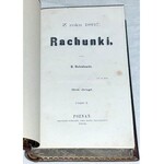 KRASZEWSKI - Z R.1866-1869 RACHUNKI [komplet w 5wol.] wyd.1867-1870 skóra