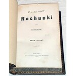KRASZEWSKI - Z R.1866-1869 RACHUNKI [komplet w 5wol.] wyd.1867-1870 skóra