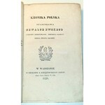CHWALCZEWSKI - KRONIKA POLSKA ST. CHWALCZEWSKIEGO [KRONIKA MIECHOWITY Z 1554r.] wyd. 1829r.