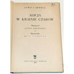 CARROLL - ALICJA W KRAINIE CZARÓW ilustr. Siemaszko wyd.1955r.