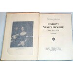 CHŁĘDOWSKI - HISTORYE NEAPOLITAŃSKIE.Wiek XIV-XVIII. Z 34 ilustr. OPRAWA PUGET