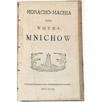 KRASICKI - ANTI-MONACHOMACHIA W SZEŚCIU PIEŚNIACH Warszawa 1780; MONACHO-MACHIA CZYLI WOYNA MNICHOW Warszawa 1797