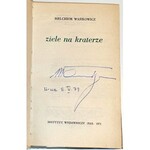 WAŃKOWICZ - ZIELE NA KRATERZE autograf autora