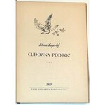 LAGERLOF- CUDOWNA PODRÓŻ Tom I-II [komplet] wyd. 1955r. ilustracje