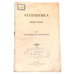 TOKARSKI - SZERMIERKA BRONIĄ SIECZNĄ wyd. 1899
