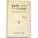 KOREYWO- BARD POLSKI Album poetów polskich 1909r.