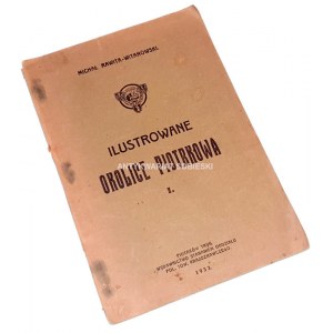 RAWITA-WITANOWSKI- ILUSTROWANE OKOLICE PIOTRKOWA wyd. 1933r.
