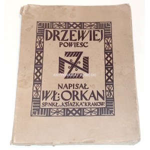 ORKAN - DRZEWIEJ