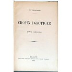 TARNOWSKI - CHOPIN I GROTTGER