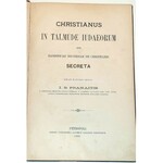 JUDAICA. PRANAJTIS - CHRISTIANUS IN TALMUDE IUDAEORUM [CHRZEŚCIJANIN W TALMUDZIE ŻYDOWSKIM]