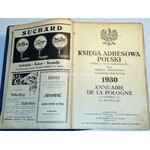 KSIĘGA ADRESOWA POLSKI (WRAZ Z W. M. GDAŃSKIEM) DLA HANDLU, PRZEMYSŁU, RZEMIOSŁ I ROLNICTWA 1930