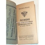 WITANOWSKI-RAWITA - PRZEWODNIK PO PIOTRKOWIE TRYBUNALSKIM wyd.1923