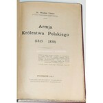 TOKARZ- ARMIJA KRÓLESTWA POLSKIEGO [1815 - 1830] oprawa