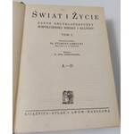 SWIAT I ŻYCIE, Zarys encyklopedyczny współczesnej wiedzy i kultury, t. 1-5 /Komplet/