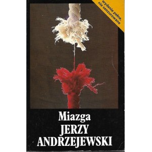 Andrzejewski Jerzy Miazga