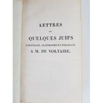 M.L’ Abbe Guénée, Lettres de quelques Juifs Portugais, Allemands et Polonais à M. de Voltaire Tom 1-3